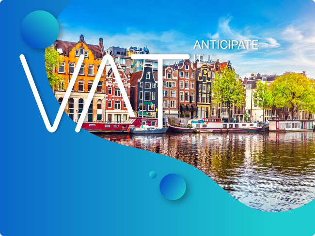 Netherlands taxpayers need to prepare for new VAT portal